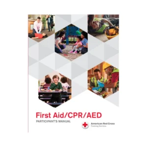 Cover of the First Aid/CPR/AED Participant's Manual, published by the American Red Cross, featuring hexagonal photos of people giving aid and teaching children about first aid.